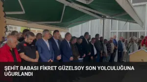 Şehit Babası Fikret Güzelsoy Son Yolculuğuna Uğurlandı