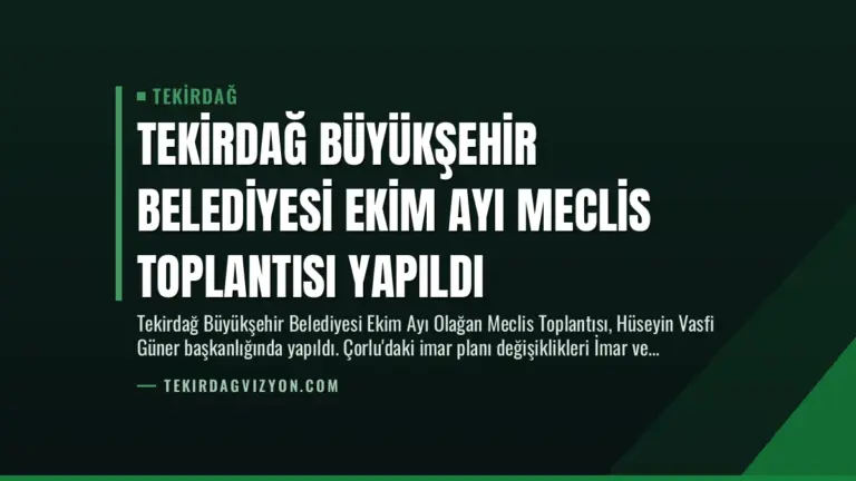 Tekirdağ Büyükşehir Belediyesi Ekim Ayı Meclis Toplantısı Yapıldı