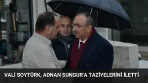 Vali Soytürk, Adnan Sungur'a Taziyelerini İletti
